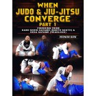 When Judo and Jiu Jitsu Converge Part 1 by Vernon Kirk