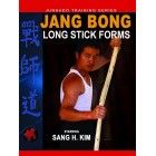 Jang Bong Long Stick Forms by Sang H. Kim