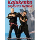Kajukenbo Gaylord's Method by Charles Gaylord