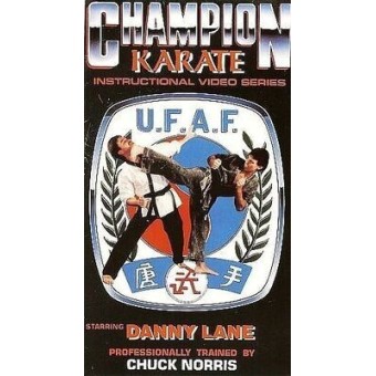 Champion Karate Instructional Video Series 10 Volume by Danny Lane Champion Karate Instructional Video Series 10 Volume by Danny Lane