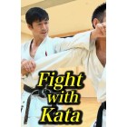 Fight With Kata by Naka Tatsuya