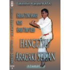 Hangetsu Aragaki Seisan by Tony Annesi Hangetsu Aragaki Seisan by Tony Annesi