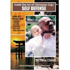 Inside the Art of Okinowan Goju Ryu Self Defense by Teruo Chinen