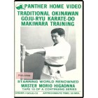Mastering Traditional Okinawan Goju Ryu Karate Volume 10 by Morio Higaonna