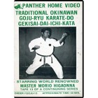 Mastering Traditional Okinawan Goju Ryu Karate Volume 13 by Morio Higaonna