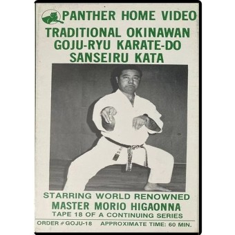 Mastering Traditional Okinawan Goju Ryu Karate Volume 18 by Morio Higaonna