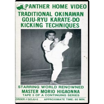 Mastering Traditional Okinawan Goju Ryu Karate Volume 5 by Morio Higaonna