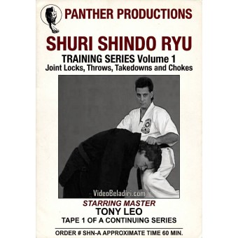 Shuri Shindo Ryu Vol 1 Joint Locks, Throws, Takedowns and Chokes by Tony Leo Shuri Shindo Ryu Vol 1 Joint Locks, Throws, Takedowns and Chokes by Tony Leo