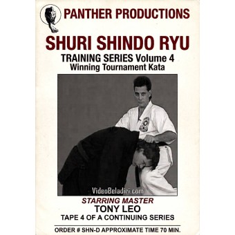 Shuri Shindo Ryu Vol 4 Winning Tournament Kata by Tony Leo Shuri Shindo Ryu Vol 4 Winning Tournament Kata by Tony Leo