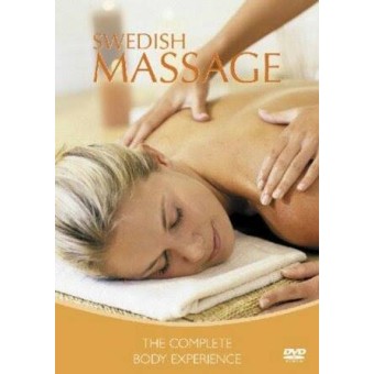 Swedish Massage-The Complete Body Experience-Teknik Pijat Kesehatan Swedia