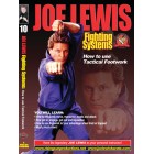Joe Lewis Fighting Systems Vol 10 How to Use Tactical Footwork