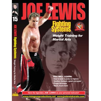 Joe Lewis Fighting Systems Vol 15 Weight Training for Martial Arts