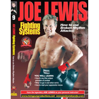 Joe Lewis Fighting Systems Vol 9 How to Use Broken Rhythm Attacks