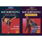 The Art of Kickboxing Ring Smart and Self Defense by Mark Stewart