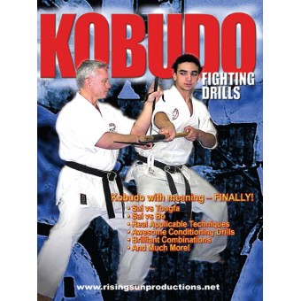 Kobudo Fighting Drills by Paul Vermiglio Kobudo Fighting Drills by Paul Vermiglio
