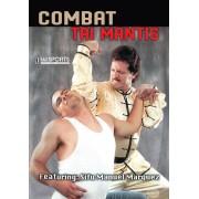 Combat Tai Mantis Kung Fu by Manuel Marquez
