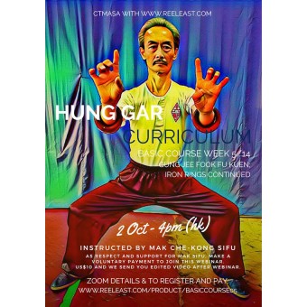 Hung Gar Basic Course Part 5 Webinar by Mak Che Kong Hung Gar Basic Course Part 5 Webinar by Mak Che Kong