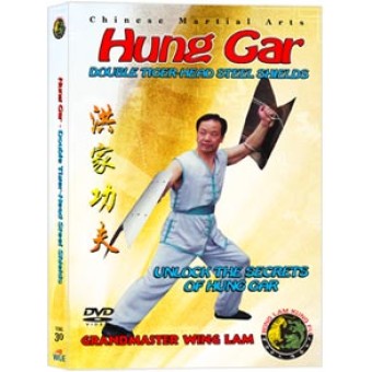 Hung Gar Double Tiger-Head Steel Shields by Sifu Kwong Wing Lam Hung Gar Double Tiger-Head Steel Shields by Sifu Kwong Wing Lam
