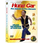 Hung Gar Five Animals and Five Elements by Sifu Kwong Wing Lam Hung Gar Five Animals and Five Elements by Sifu Kwong Wing Lam