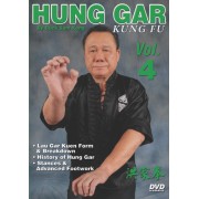 Hung Gar Kung Fu Volume 4 by Buck Sam Kong Hung Gar Kung Fu Volume 4 by Buck Sam Kong