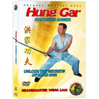 Hung Gar Soldiers Saber by Sifu Kwong Wing Lam Hung Gar Soldiers Saber by Sifu Kwong Wing Lam