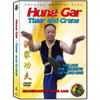 Hung Gar Tiger and Crane by Sifu Kwong Wing Lam Hung Gar Tiger and Crane by Sifu Kwong Wing Lam