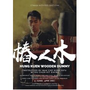 Hung Kuen Wooden Dummy Webinar Video by Mak Che Kong Sifu