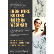 Iron Wire Boxing Dit Sin Kuen Webinar by Mak Che Kong Sifu