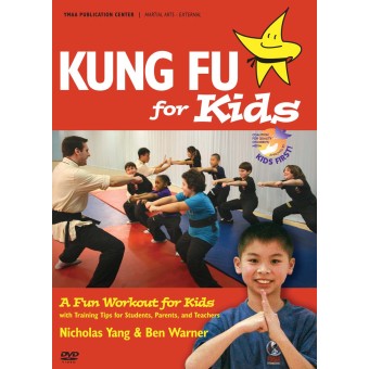 Kung Fu for Kids A Fun Workout for Kids by Ben Warner and Nicholas Yang