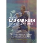Lau Gar Kuen Webinar Video by Mak Che Kong