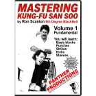 Mastering Kung Fu San Soo Vol 1 by Ron Scanlon Mastering Kung Fu San Soo Vol 1 by Ron Scanlon