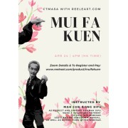 Mui Fa Kuen Webinar Video by Mak Che Kong Mui Fa Kuen Webinar Video by Mak Che Kong