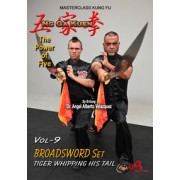 Ng Ga Kuen Kung Fu Vol 9 Broadsword Set by Angel Alberto Velazquez Ng Ga Kuen Kung Fu Vol 9 Broadsword Set by Angel Alberto Velazquez