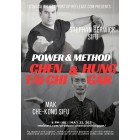 Power and Method Chen Tai Chi and Hung Gar Webinar Video by Stephan Berwick Sifu and Mak Che Kong Sifu