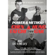 Power and Method Chen Tai Chi and Hung Gar Webinar Video by Stephan Berwick Sifu and Mak Che Kong Sifu