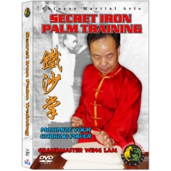 Secret Iron Palm Training by Sifu Kwong Wing Lam Secret Iron Palm Training by Sifu Kwong Wing Lam