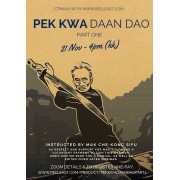 Short Weapons Series Pek Kwa Daan Dao Webinar Part 1 by Mak Che Kong Short Weapons Series Pek Kwa Daan Dao Webinar Part 1 by Mak Che Kong