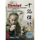Tantui Ten Road Spring Leg Contemporary Courses of Traditional Wushu by Adam Hsu