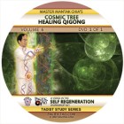 Cosmic Tree Healing Qigong-Mantak Chia