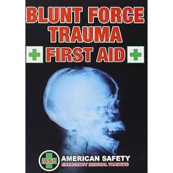 Blunt Force Trauma First Aid by John Klatt