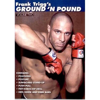 Frank Trigg's Ground and Pound Vol 2
