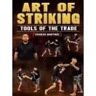 Art of Striking Tools of the Trade by Charles Martinez