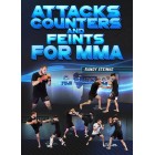 Attacks, Counter and Feints for MMA by Randy Steinke