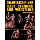 Championship MMA Cage Striking And Wrestling by Greg Jackson