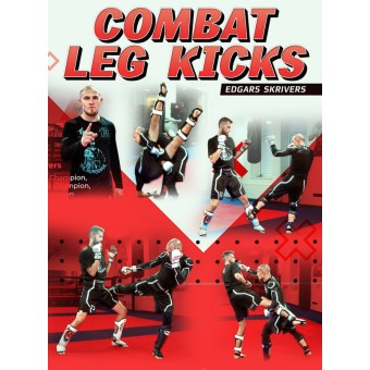 Combat Leg Kicks by Edgars Skrivers