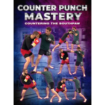 Counter Punch Mastery Countering the Southpaw by Firas Zahabi Counter Punch Mastery Countering the Southpaw by Firas Zahabi