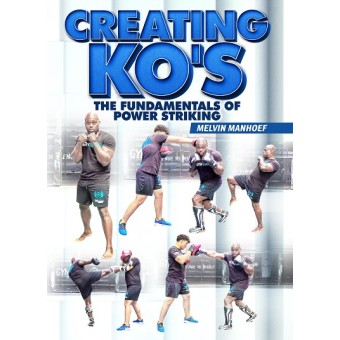 Creating KO's by Melvin Manhoef