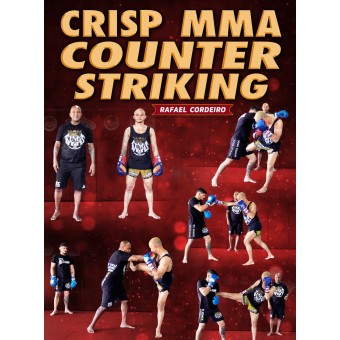 Crisp MMA Counter Striking by Rafael Cordeiro
