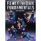 Fence Work Fundamentals by Rob Constance