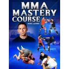 MMA Mastery Course by Mark Lajhner